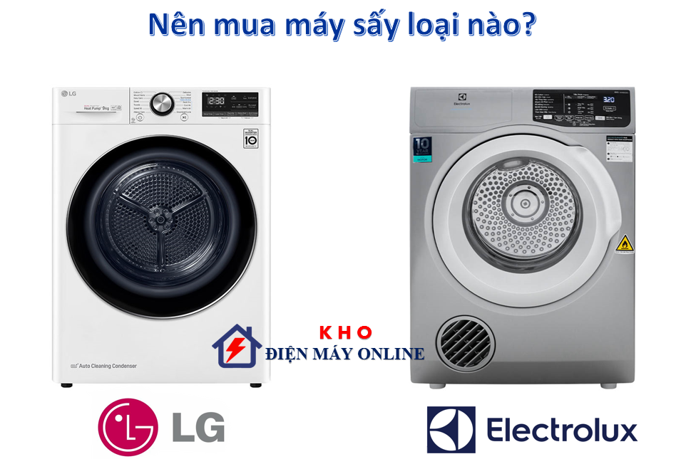 Nên mua máy sấy quần áo LG hay Electrolux? | So sánh chi tiết