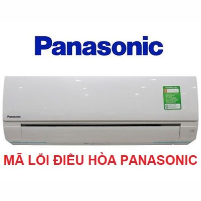 1. Mã lỗi máy lạnh Panasonic là gì?