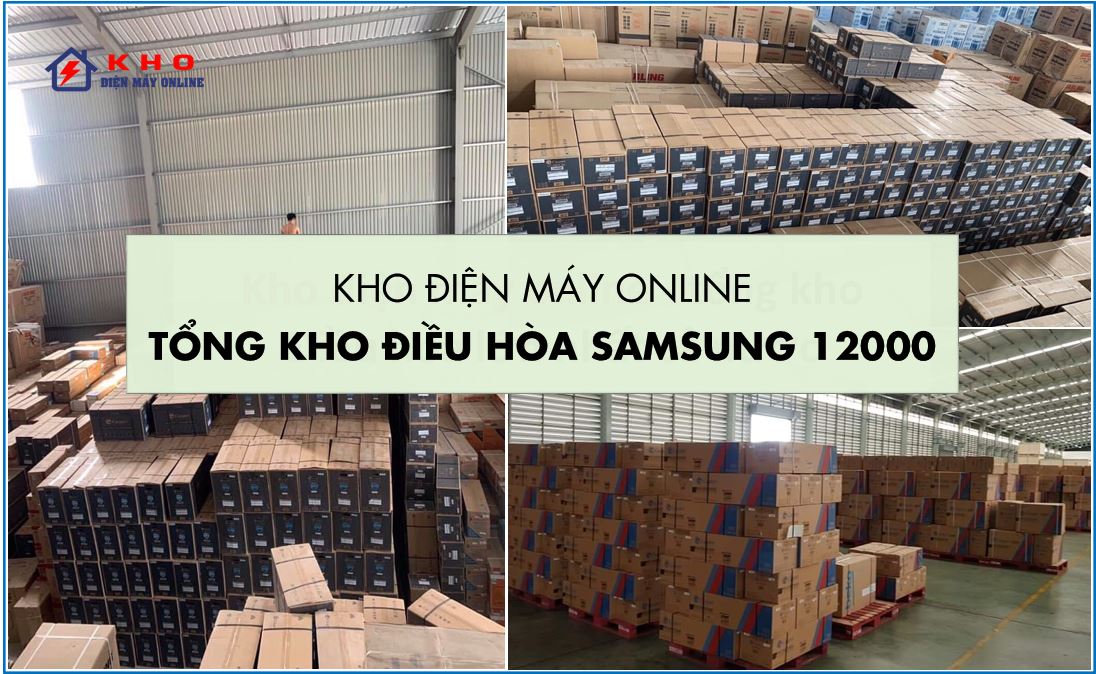 1. Kho điện máy Online | Tổng Kho điều hòa Samsung 12000 BTU