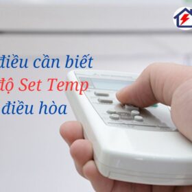 Chế độ Set Temp trên điều hòa là gì?【Những điều cần biết】