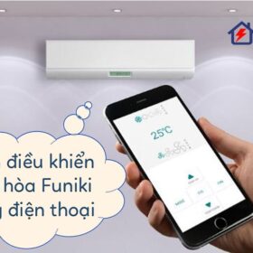 Hướng dẫn cách điều khiển điều hòa Funiki trên điện thoại