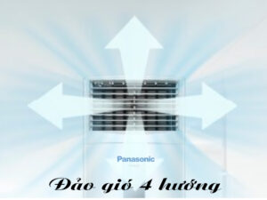 Điều hòa cây Panasonic đảo gió 4 hướng