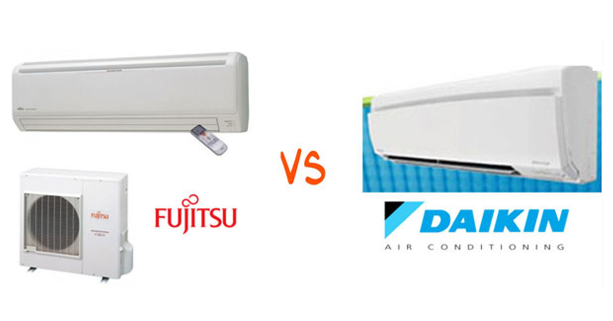 Đánh giá: Nên chọn mua điều hòa Daikin hay Fujitsu?
