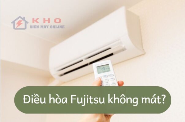 nguyen nhan dieu hoa fujitsu khong mat 1