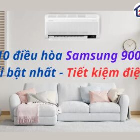 Top điều hòa samsung 9000BTU nổi trội nhất【Tiết kiệm điện】