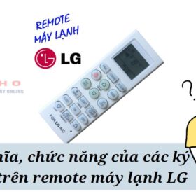 Ý nghĩa, chức năng của các ký hiệu trên remote máy lạnh LG