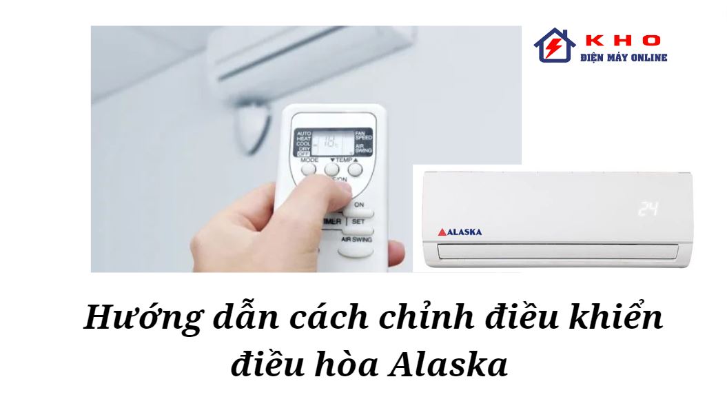 Có những chế độ làm việc nào trên remote của điều khiển điều hòa Alaska?
