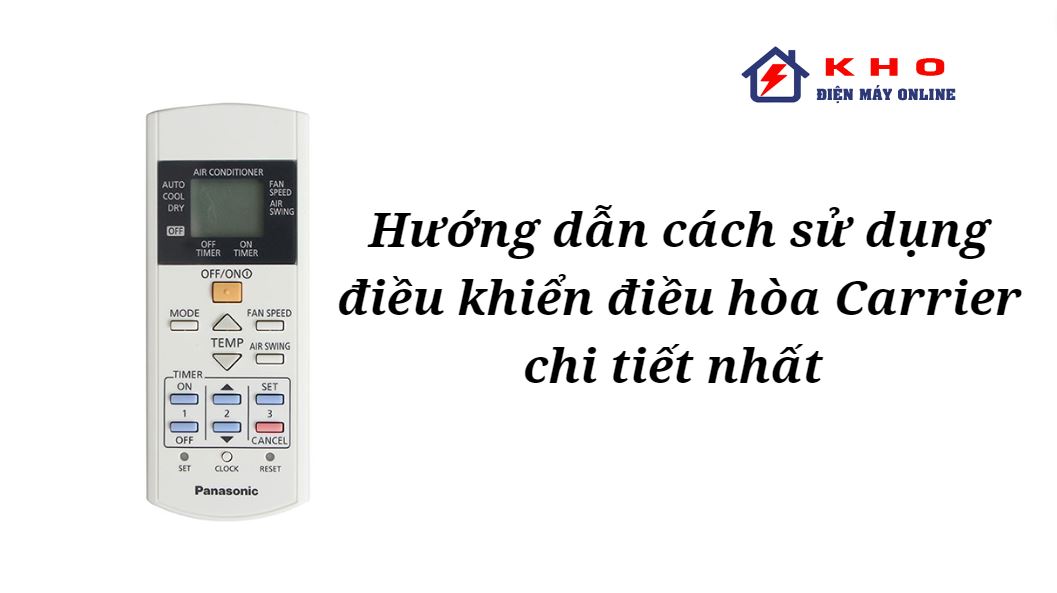 Làm thế nào để cài đặt nhiệt độ cho điều hòa Carrier theo ý muốn của mình qua remote?
