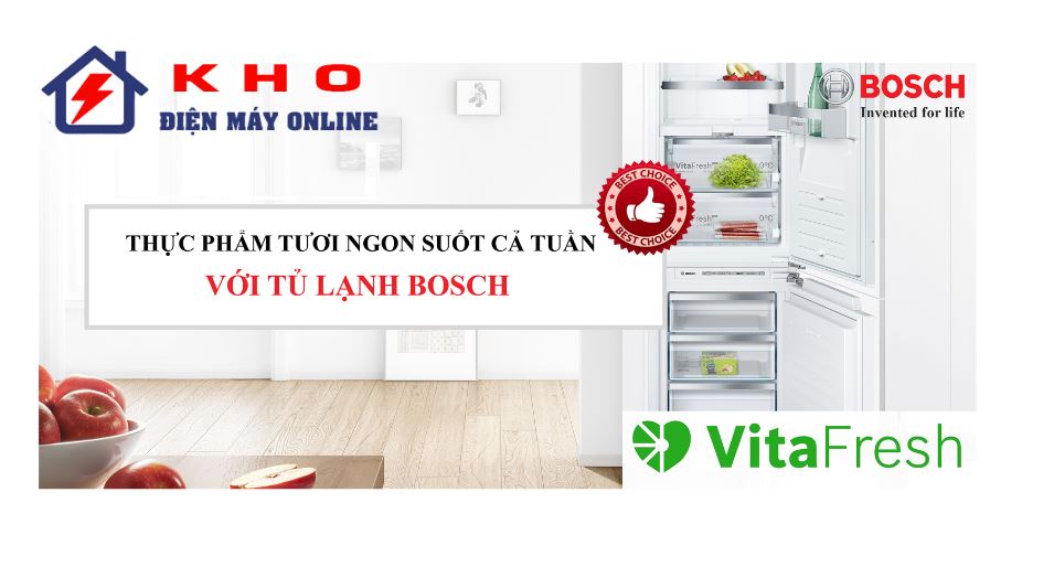 Ưu điểm của Bosch tủ lạnh - Lợi ích khi sử dụng tủ lạnh Bosch