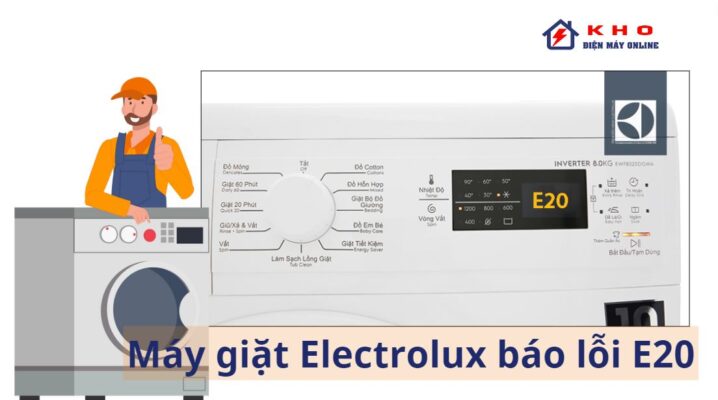 máy giặt Electrolux báo lỗi E20