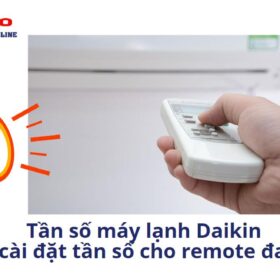 Tần số máy lạnh Daikin | Cách cài đặt tần số cho remote đa năng