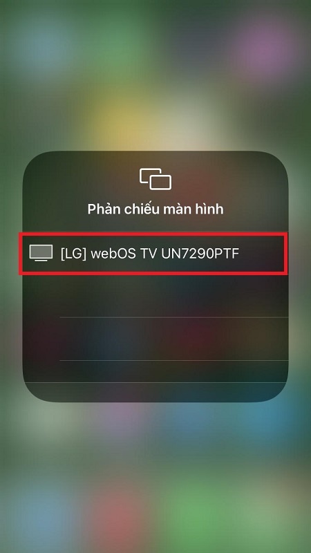 Chọn tivi mà bạn muốn kết nối trên điện thoại. 