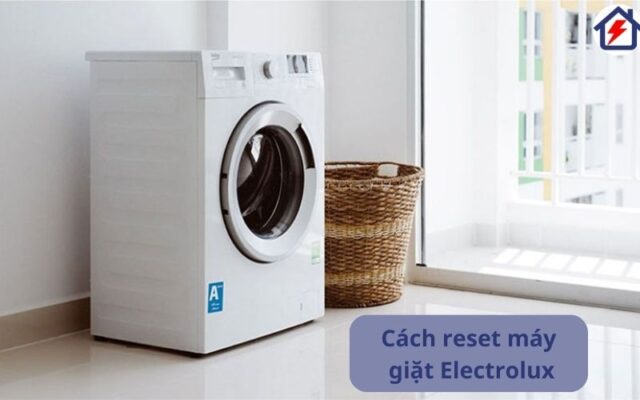 cach reset may giat electrolux