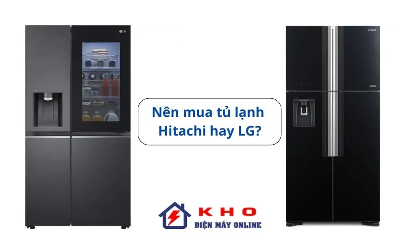 So sánh tủ lạnh Hitachi và Panasonic: Loại nào nên mua nhất?