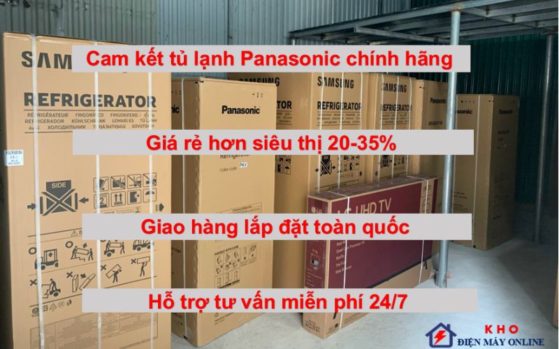 Địa chỉ bán tủ lạnh Panasonic 3 cánh giá rẻ nhất thị trường