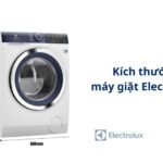 Kích thước máy giặt Electrolux cửa ngang 9kg, 10kg, 11kg