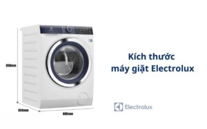 Kích thước máy giặt Electrolux