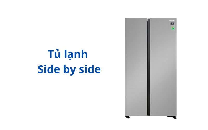 Tủ lạnh Side by side là gì?