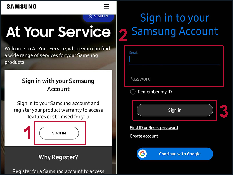Nhập đầy đủ thông tin để đăng nhập vào tài khoản Samsung của bạn