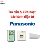 3 Cách tra cứu và kích hoạt bảo hành Panasonic: Tủ lạnh, máy giặt, điều hòa