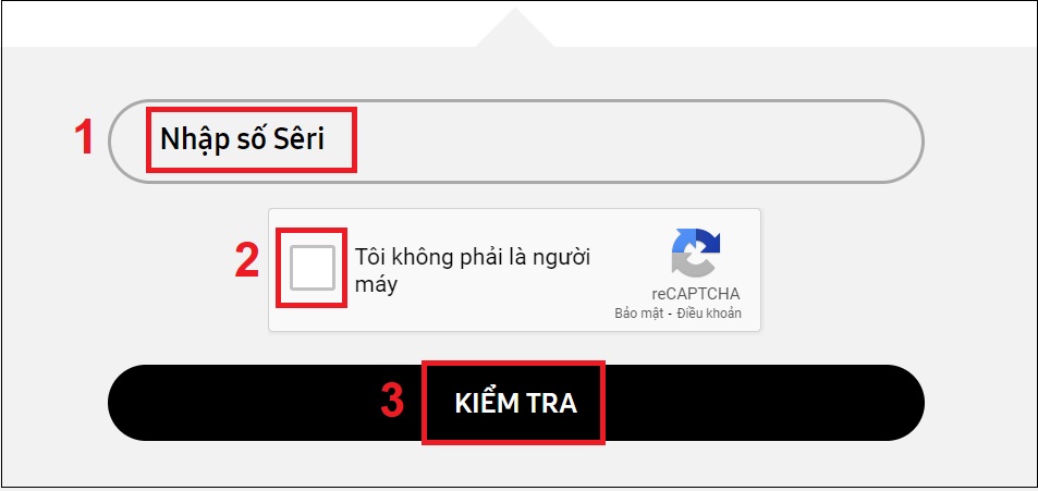 Nhập số Serial của tivi > Nhấn Kiểm tra.